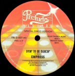 Empress – Dyin' To Be Dancin' 12'' Maxi Single Plak