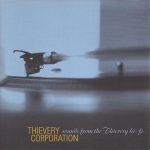 Thievery Corporation – Sounds From The Thievery Hi-Fi CD (Future Jazz)