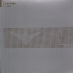 Orange – Orange 7 & 8 12'' Maxi Single Plak (Trance)
