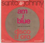 Santo & Johnny – La Canzone Di Orlando / Am I Blue 45lik Plak - Görsel 2