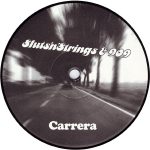 Sluts'n'Strings & 909 – Carrera 2x12'' Maxi Single (Acid Jazz) - Görsel 2