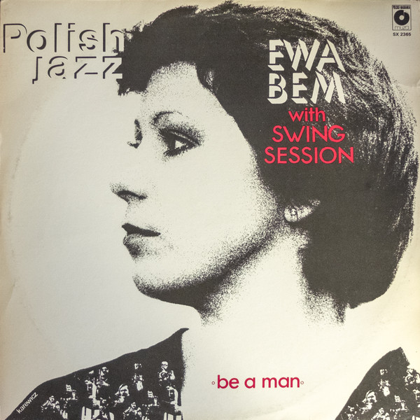 Ewa Bem With Swing Session – Be A Man LP Plak (Polish Jazz)