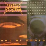 Nuclear Assault – Out Of Order LP Plak
