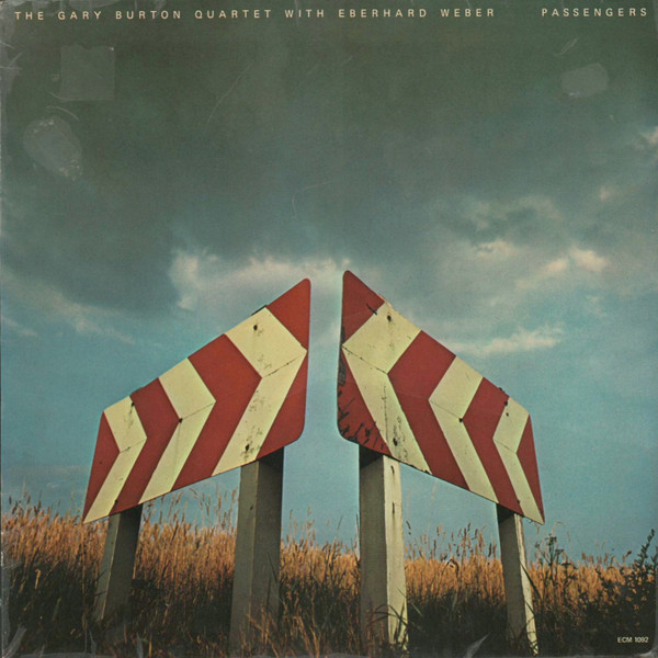 The Gary Burton Quartet With Eberhard Weber – Passengers LP Plak