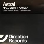 Astral – Now And Forever 12'' Maxi Single Plak (Trance)