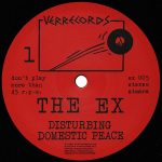 The Ex – Disturbing Domestic Peace LP + 7'' Plak - Görsel 3