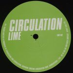 Circulation – Lime 12'' Maxi Single Plak (Progressive House)