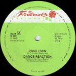 Dance Reaction – Disco Train 12'' Maxi Single Plak - Görsel 3