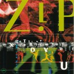 ZIP – Gettin' X-Perimental Over You CD