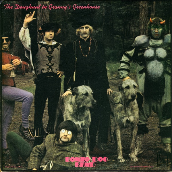 Bonzo Dog Band – The Doughnut In Granny's Greenhouse LP Plak
