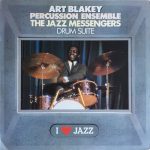 Art Blakey Percussion Ensemble / The Jazz Messengers – Drum Suite LP Plak