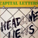 Capital Letters – Headline News LP Plak