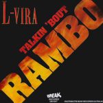 L-Vira – Talkin 'Bout Rambo 12'' Maxi Single Plak