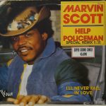 Marvin Scott – Help Policeman (Special Remix) 12'' Maxi Single Plak