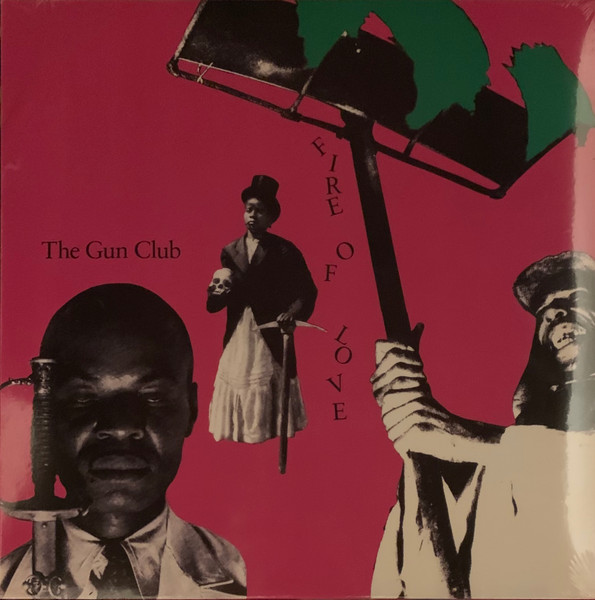 The Gun Club – Fire Of Love LP Plak