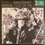 Kim Fowley – Animal God Of The Streets LP Plak