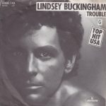 Lindsey Buckingham – Trouble 45lik Plak