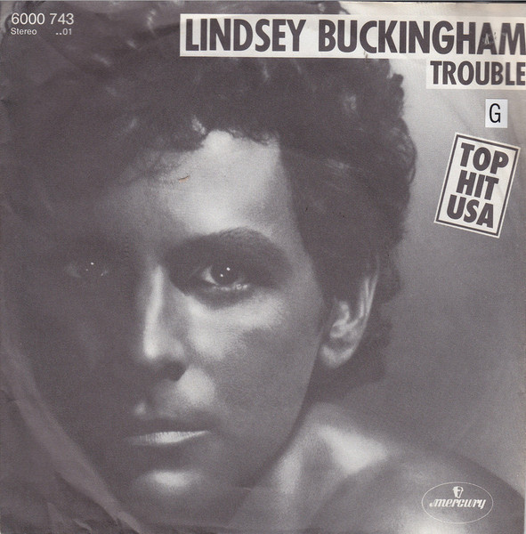 Lindsey Buckingham – Trouble 45lik Plak