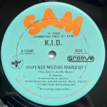K.I.D. – Hupendi Muziki Wangu? ! (You Don't Like My Music) 12'' Maxi Single Plak - Görsel 2