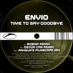 Envio – Time To Say Goodbye 12'' Maxi Single Plak (Progressive Trance)