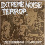 Extreme Noise Terror – A Holocaust In Your Head - The Original Holocaust LP Plak