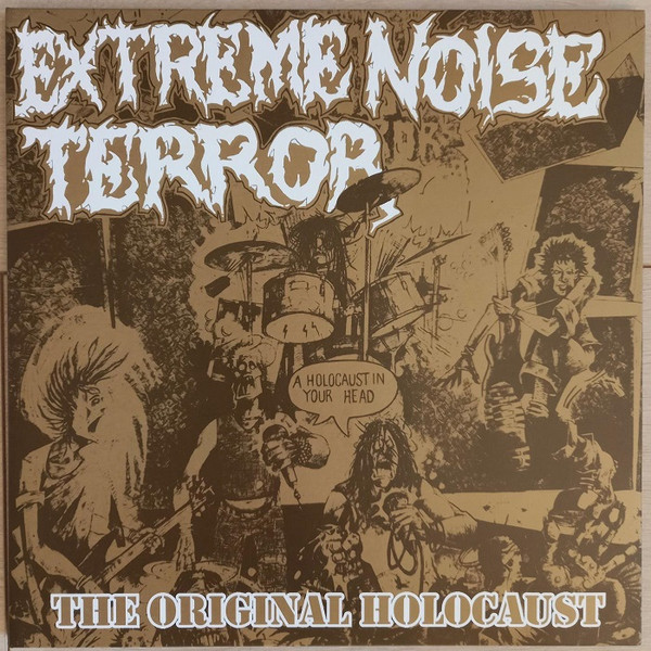 Extreme Noise Terror – A Holocaust In Your Head - The Original Holocaust LP Plak