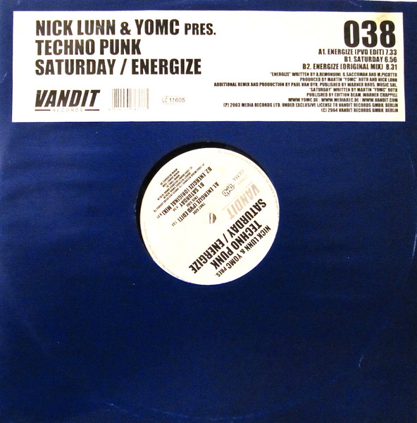 Nick Lunn & YOMC Pres. Techno Punk – Saturday / Energize 12'' Maxi Single Plak (Trance)