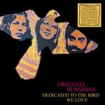 Oriental Sunshine – Dedicated To The Bird We Love LP Plak
