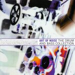Art Of Noise – The Drum And Bass Collection CD (Drum n Bass)