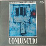 The Blue Effect • The Jazz Q Prague – Coniunctio LP Plak (Czech Jazz)