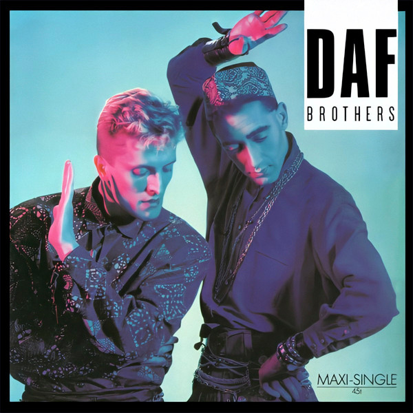 DAF – Brothers 12'' Maxi Single Plak