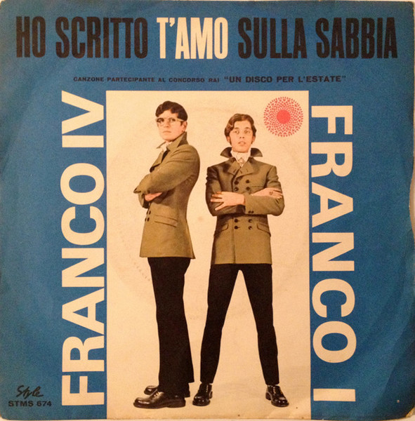Franco IV E Franco I – Ho Scritto T'Amo Sulla Sabbia 45lik Plak