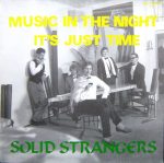 Solid Strangers – Music In The Night 12'' Maxi Single Plak