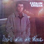 Cătălin Crișan – Mi-e Dor De Tine LP Plak