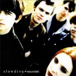 Slowdive – Souvlaki CD