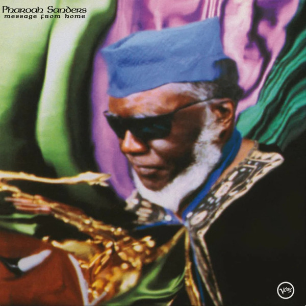 Pharoah Sanders – Message From Home LP Plak