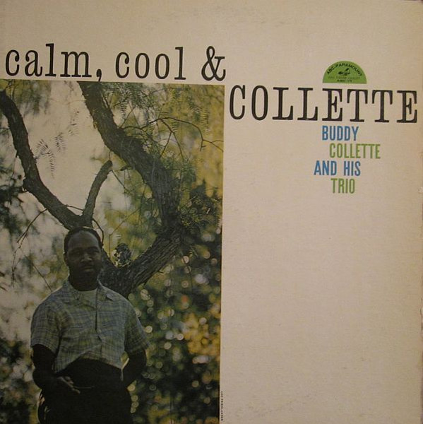 Buddy Collette And His Trio – Calm, Cool & Collette LP Plak