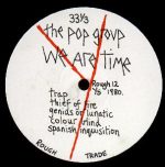 The Pop Group – We Are Time LP Plak