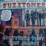 The Fuzztones – Creatures That Time Forgot LP Plak