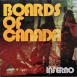 Boards Of Canada – Inferno LP Plak