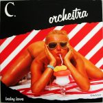 C. Orchestra – Baby Love 12'' Maxi Single Plak
