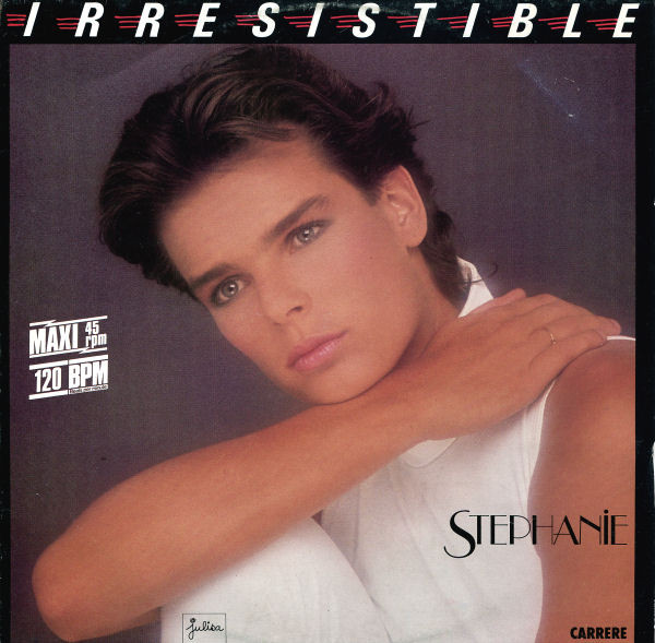 Stephanie – Irresistible 12'' Maxi Single Plak