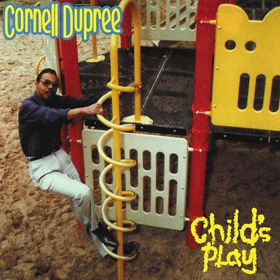 Cornell Dupree – Child's Play CD