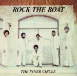 The Inner Circle – Rock The Boat LP Plak