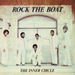 The Inner Circle – Rock The Boat LP Plak