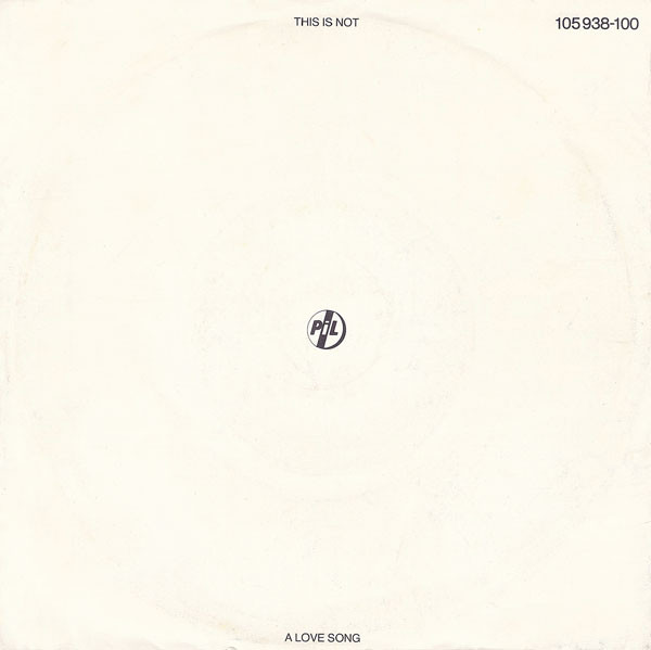 PIL – This Is Not A Love Song 45lik Plak