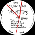 The Pop Group – We Are Time LP Plak - Görsel 4