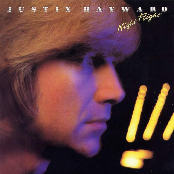 Justin Hayward – Night Flight LP Plak