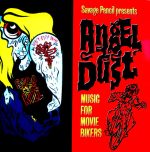 Savage Pencil – Angel Dust (Music For Movie Bikers) LP Plak