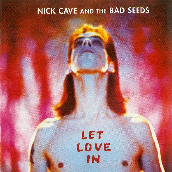 Nick Cave And The Bad Seeds – Let Love In CD